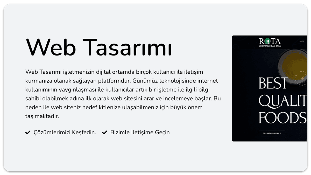 Web Tasarımı işletmenizin dijital ortamda birçok kullanıcı ile iletişim kurmanıza olanak sağlayan platformdur.