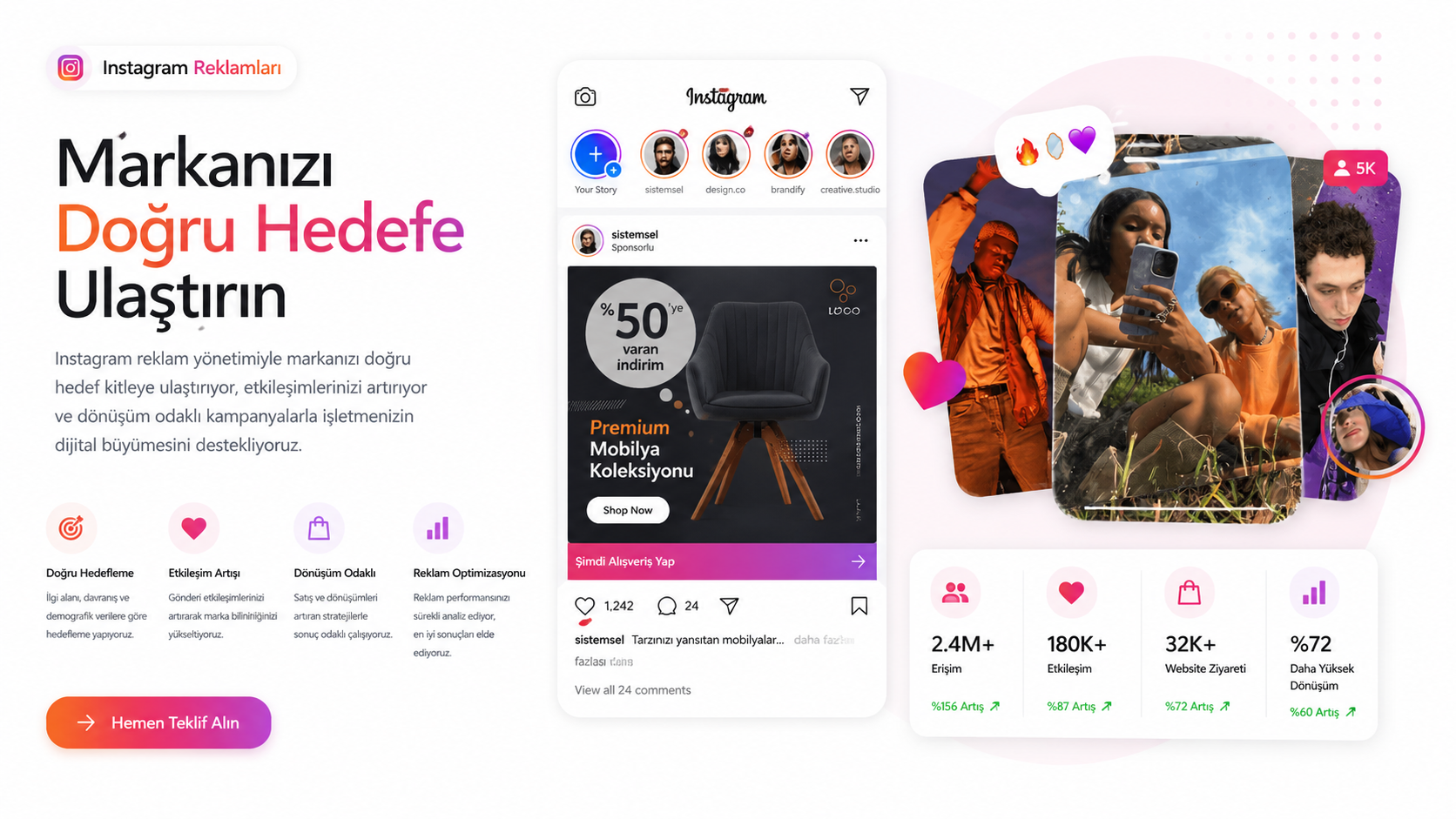 Instagram Reklamlarıyla yeni müşterilerin dikkatini çekin.