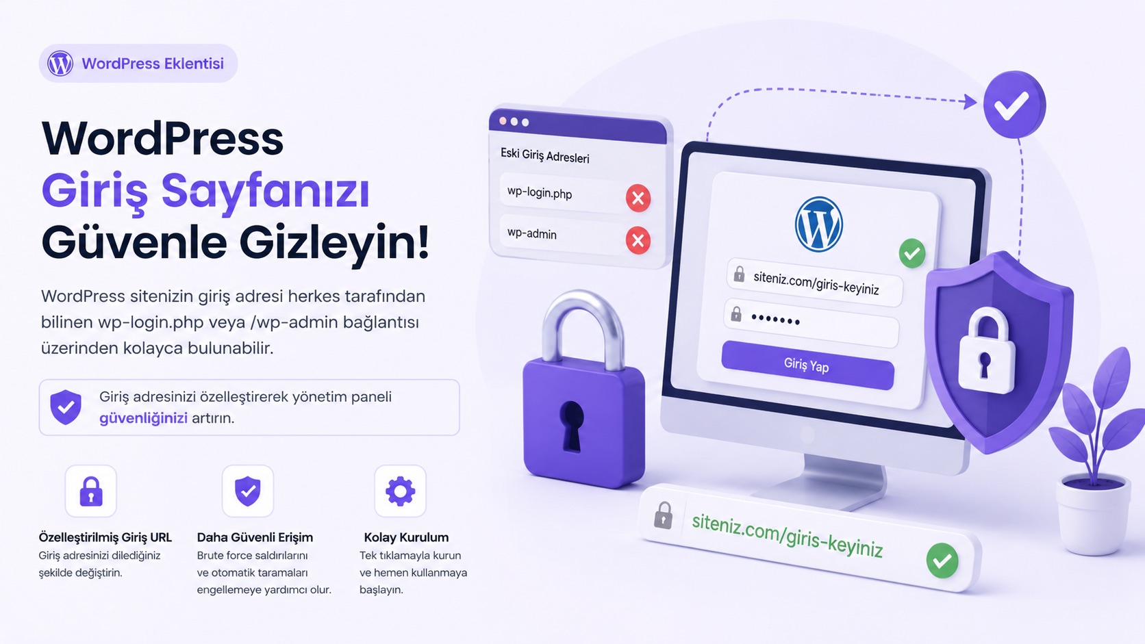 WordPress giriş adresinizi özelleştirerek wp-login.php ve wp-admin erişimlerini gizleyin. Sistemsel WP Login ile yönetim panelinizi daha güvenli hale getirin.