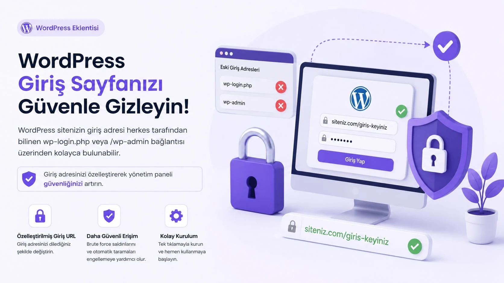 WordPress giriş adresinizi özelleştirerek wp-login.php ve wp-admin erişimlerini gizleyin. Sistemsel WP Login ile yönetim panelinizi daha güvenli hale getirin.